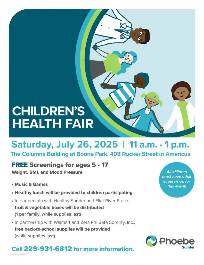 Join us in Americus for the Children’s Health Fair July 26, 2025! Sponsored by Phoebe Sumter, logo at bottom.